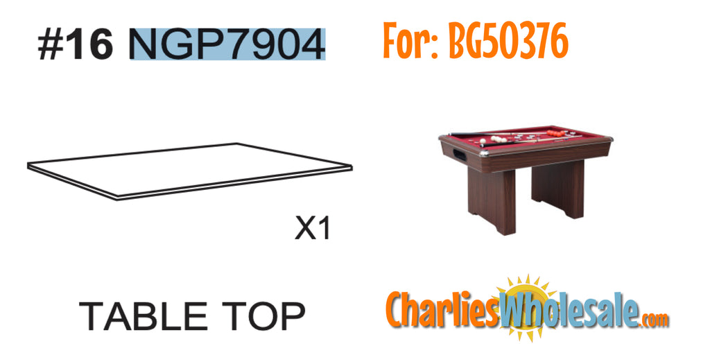 Replacement Part NGP7904 Table Top
