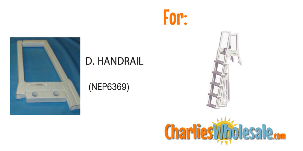 Replacement Part NEP6369 AC Handrail