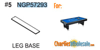 Replacement Part NGP57293 Leg Base