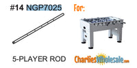 Replacement Part NGP7025 5 Player Rod