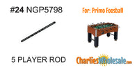 Replacement Part NGP5798 5 Player Rod