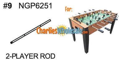 Replacement Part NGP6251 2-Player Rod