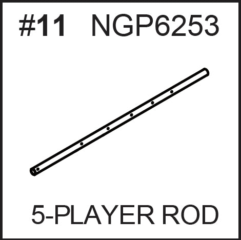Replacement Part NGP6253 5 Player Rod