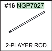 Replacement Part NGP7027 2 Player Rod